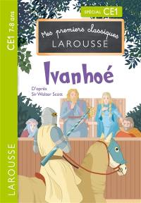 Ivanhoé : spécial CE1, 7-8 ans