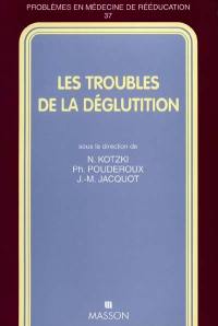 Les troubles de la déglutition