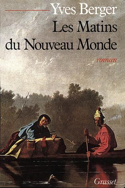 Les Matins du Nouveau Monde