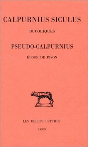 Bucoliques. Eloge de Pison