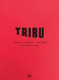 Tribu : une aventure photographique à Assignan