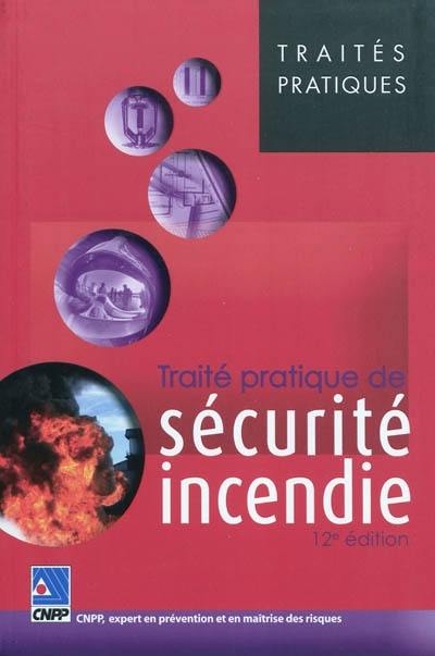 Traité pratique de sécurité incendie