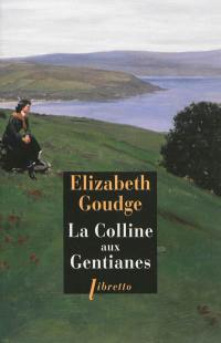 La colline aux gentianes