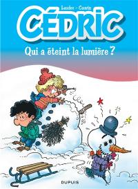 Cédric. Vol. 17. Qui a éteint la lumière ?