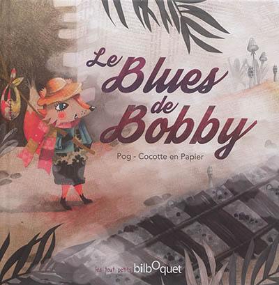 Le blues de Bobby