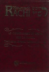 Houmach Rachi : le commentaire de Rachi sur la Torah : traduction littérale, hébreu ponctué