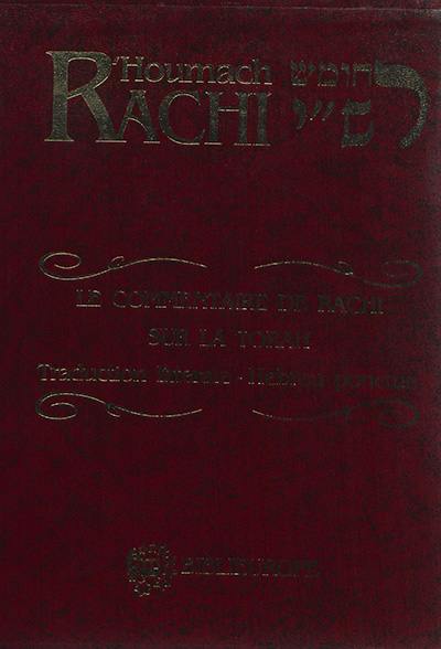 Houmach Rachi : le commentaire de Rachi sur la Torah : traduction littérale, hébreu ponctué