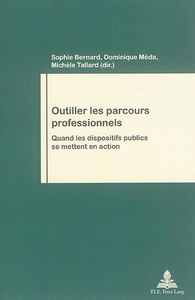 Outiller les parcours professionnels : quand les dispositifs publics se mettent en action