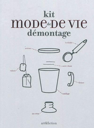 Mode de vie : kit de démontage