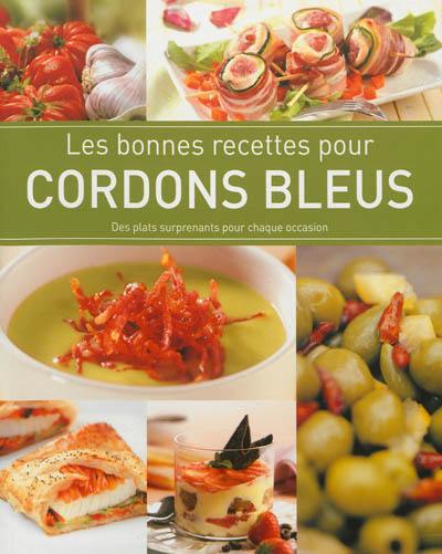 Les bonnes recettes pour cordons bleus