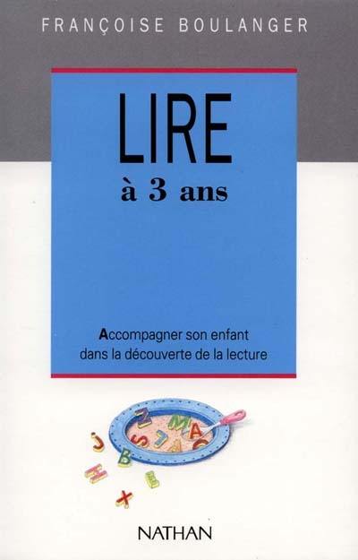 Lire à 3 ans