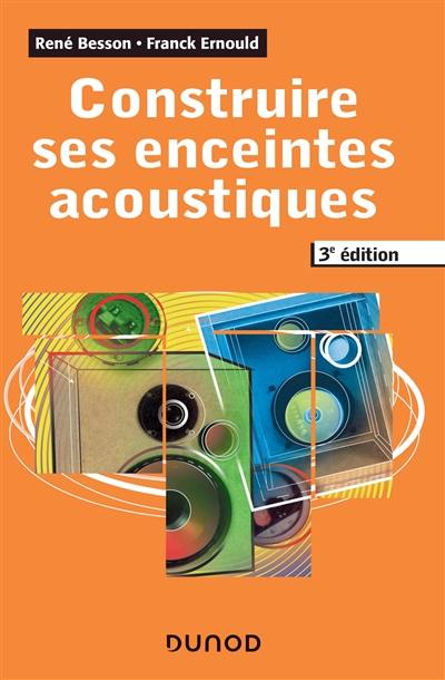 Construire ses enceintes acoustiques