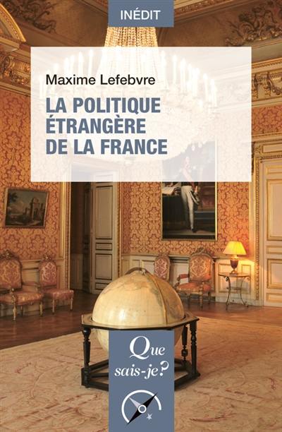 La politique étrangère de la France