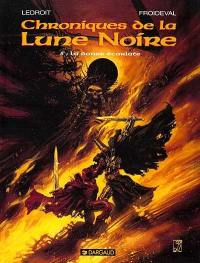 Chroniques de la Lune noire. Vol. 5. La danse écarlate