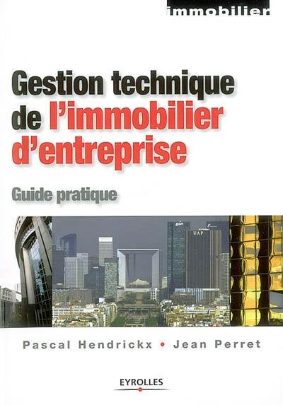 Gestion technique de l'immobilier d'entreprise