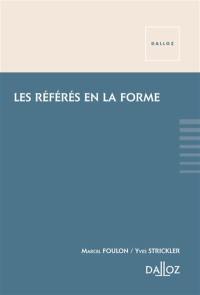 Le référé en la forme