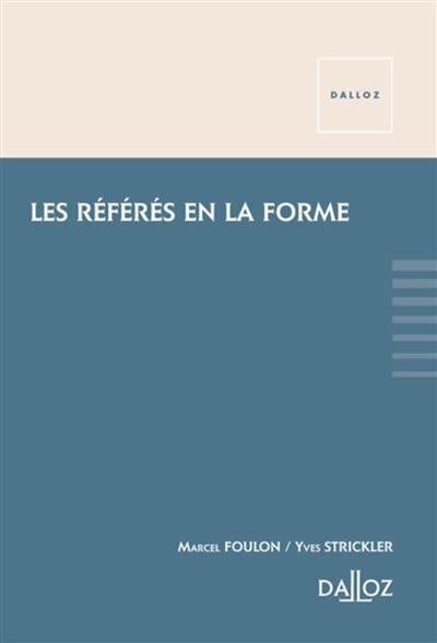 Le référé en la forme