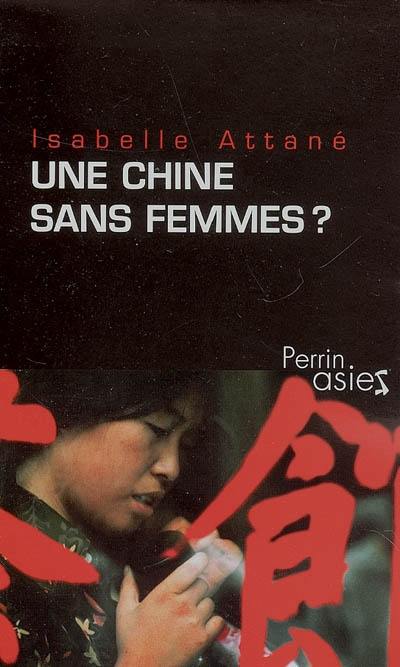 Une Chine sans femmes