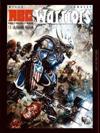 ABC warriors. La guerre Volgan. Vol. 3