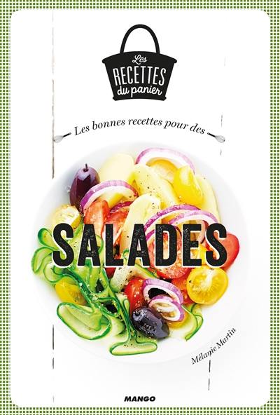 Les bonnes recettes pour des salades