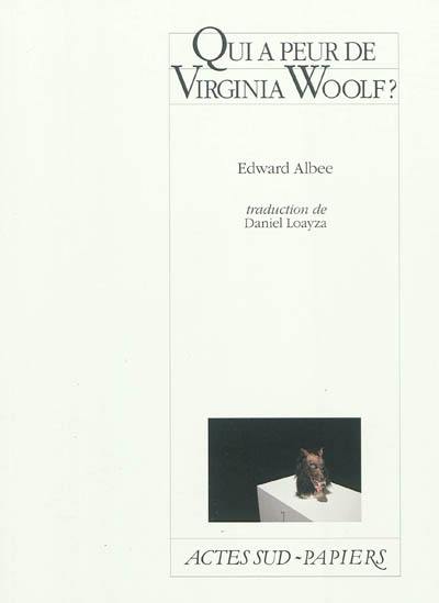 Qui a peur de Virginia Woolf ?