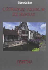 L'étrange visiteur de Bernay