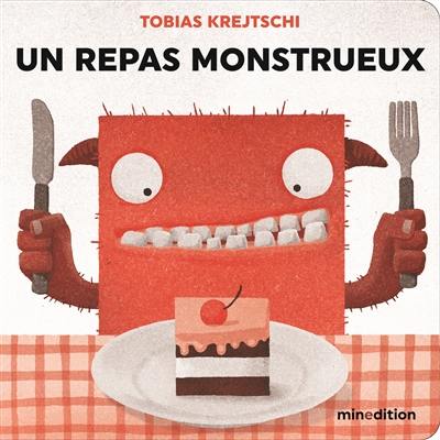 Un repas monstrueux