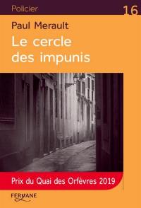 Le cercle des impunis