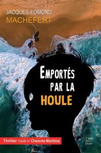 Emportés par la houle