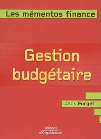 Gestion budgétaire : prévoir et contrôler les activités de l'entreprise