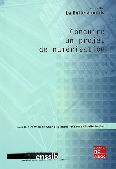 Conduire un projet de numérisation