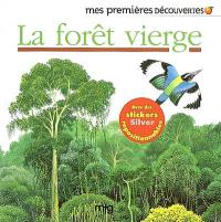 La forêt vierge