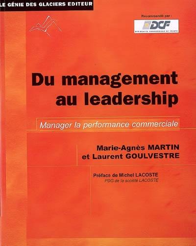 Du management au leadership : manager la performance commerciale