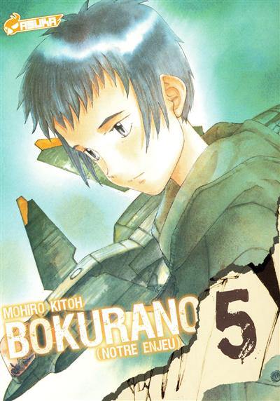 Bokurano : notre enjeu. Vol. 5