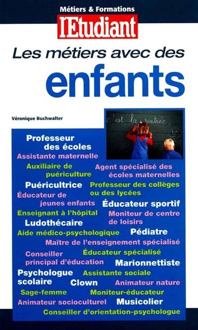 Les métiers avec des enfants