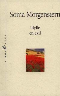 Etincelles dans l'abîme. Vol. 2. Idylle en exil