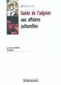 Guide de l'adjoint aux affaires culturelles