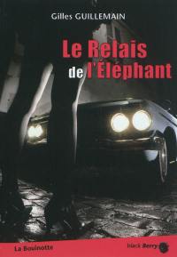 Le relais de l'éléphant