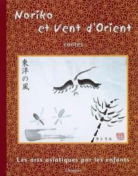 Noriko et Vent d'Orient