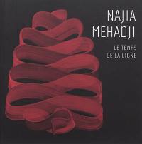 Najia Mehadji : le temps de la ligne