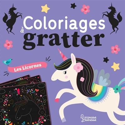 Les licornes : coloriages à gratter