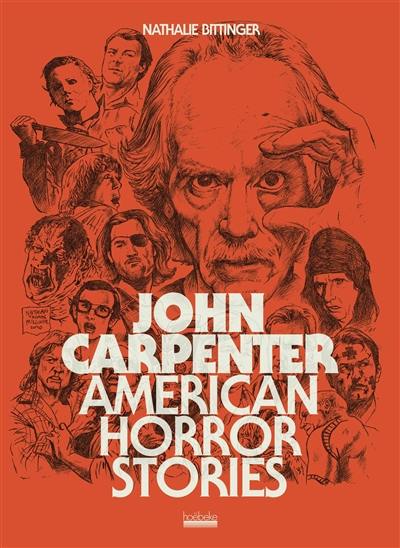 John Carpenter : American horror story