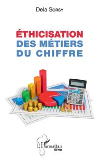 Ethicisation des métiers du chiffre