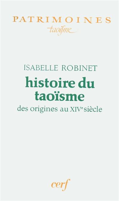 Histoire du taoïsme : des origines au XIVe siècle