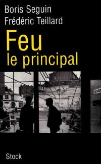 Feu le principal