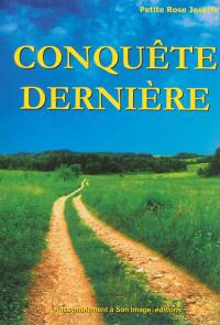 Conquête dernière