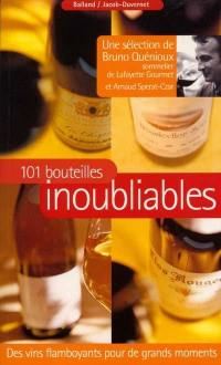 101 bouteilles inoubliables : des vins flamboyants pour de grands moments