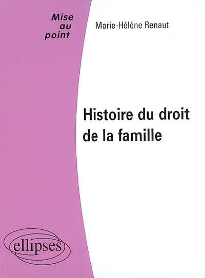 Histoire du droit de la famille