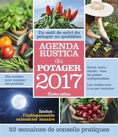 Agenda Rustica du potager : 2017