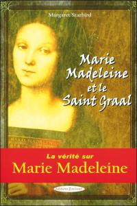 Marie-Madeleine et le Saint-Graal